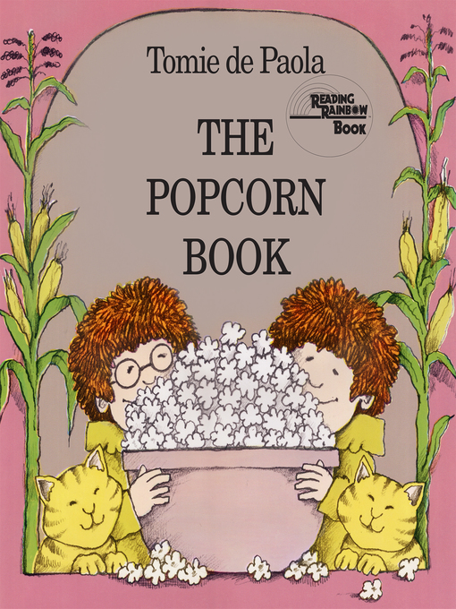 Title details for The Popcorn Book by Tomie de Paola - Available
